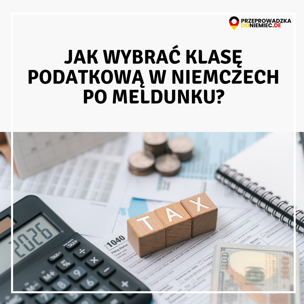 Jak wybrać klasę podatkową w Niemczech po meldunku?