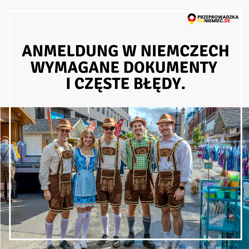 Anmeldung w Niemczech – wymagane dokumenty i częste błędy